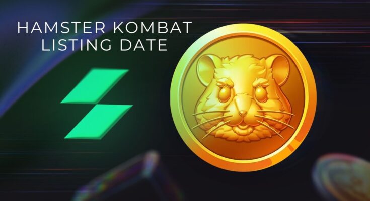 Hamster Kombat Listing Date